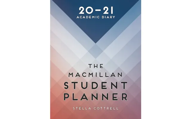 The Macmillan Student Planner 2020-21 Academic Diary