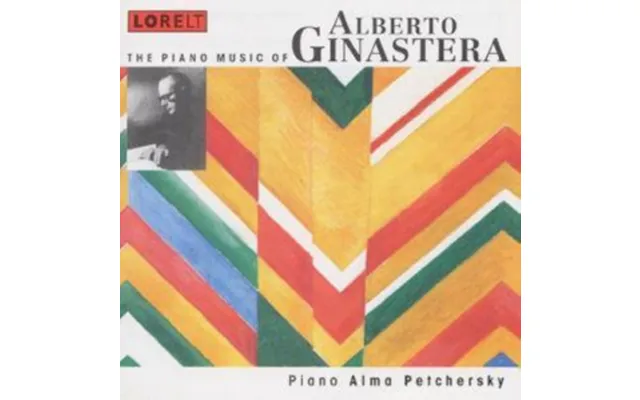 The Piano Music Of Alberto Ginastera