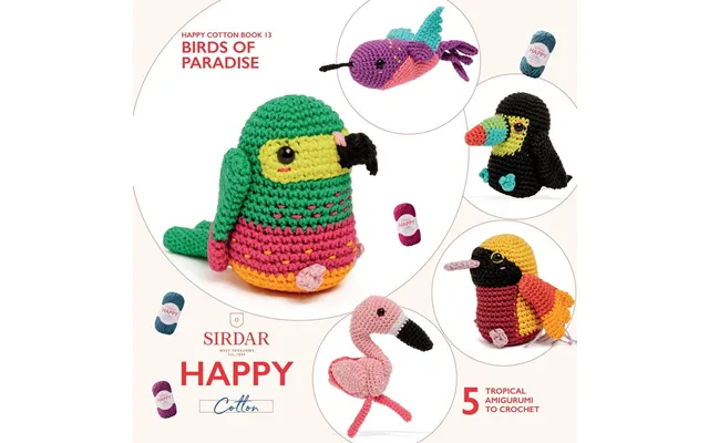 Sirdar Happy Cotton Book 13 - Birds Of Paradise