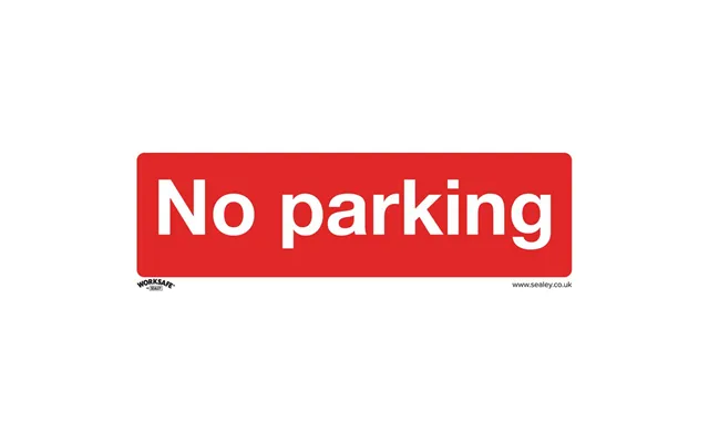 Sealey Rigid Plastic No Parking Sign Pack Of 10 300mm 100mm Standard