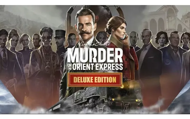 Agatha Christie - Murder On The Orient Express Deluxe Edition