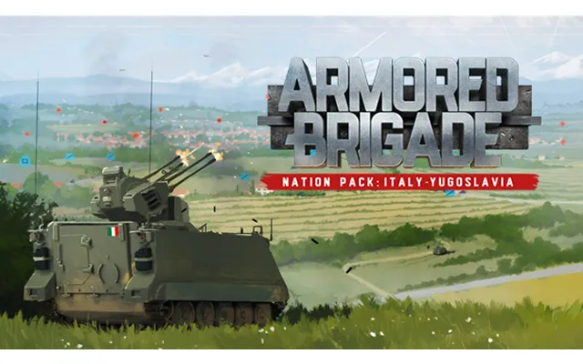 Armored Brigade Nation Pack Italy - Yugoslavia