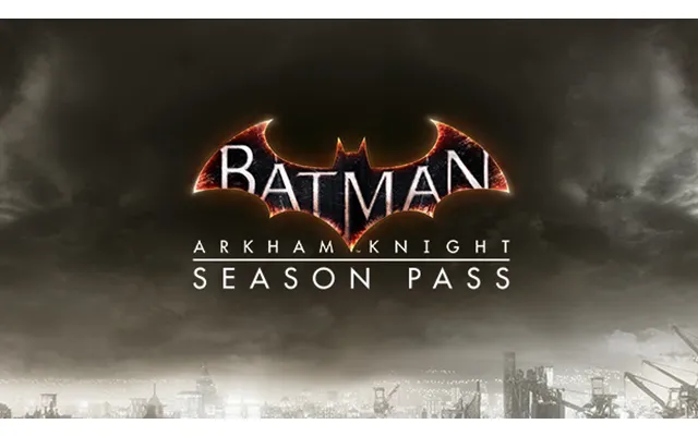 Batman Arkham Knight Season Pass
