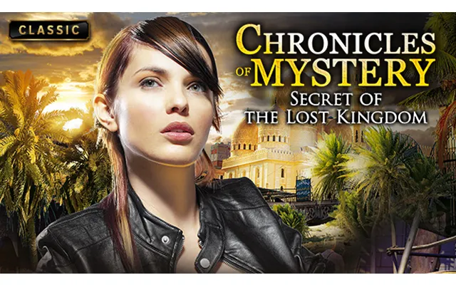 Chronicles Of Mystery - Secret Of The Lost Kingdom