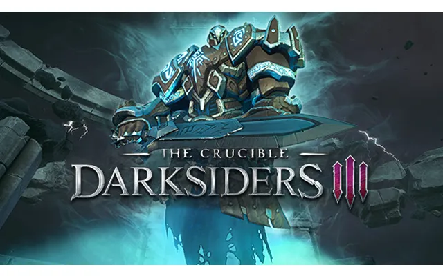 Darksiders Iii The Crucible