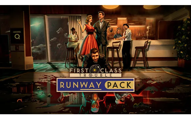 First Class Trouble Runway Pack