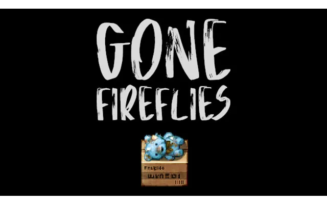 Gone Fireflies