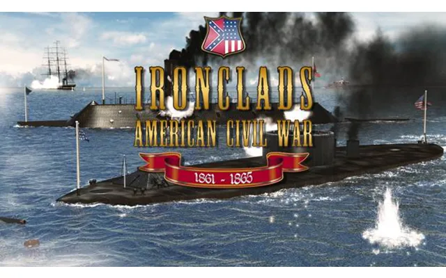 Ironclads - American Civil War