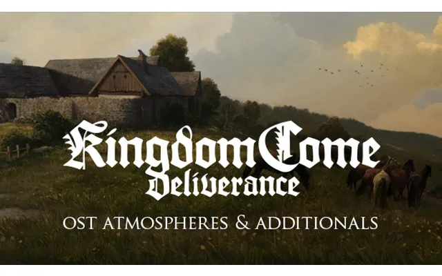 Kingdom Come Deliverance - Ost Atmospheres & Additionals