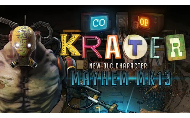 Krater Mayhem Mk 13 Character Dlc