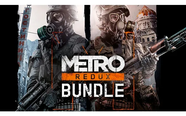 Metro Redux Bundle