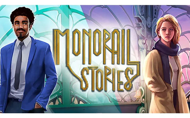 Monorail Stories