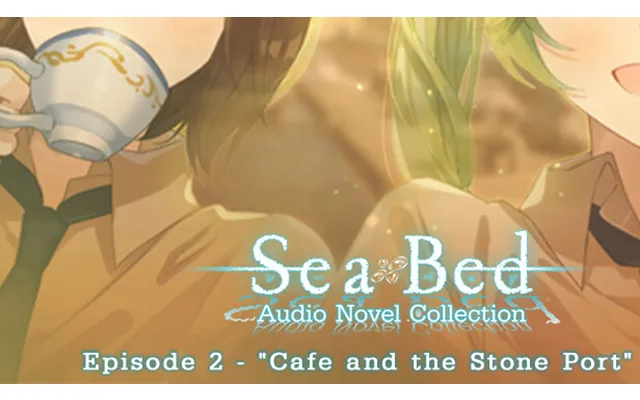 Seabed Audio Novel Collection - Episode 2