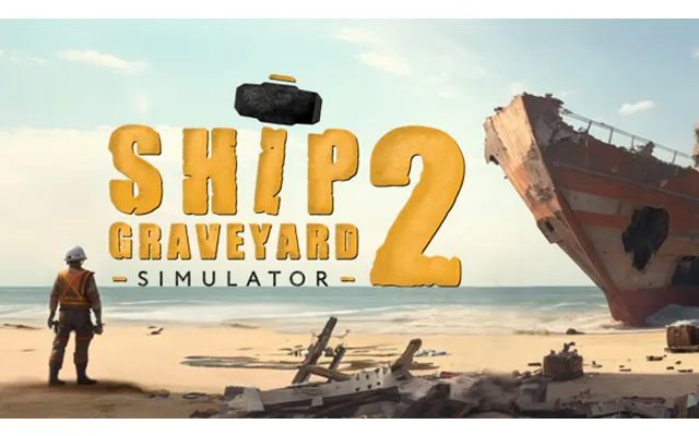 Ship Graveyard Simulator 2