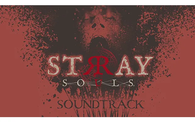 Stray Souls Official Soundtrack