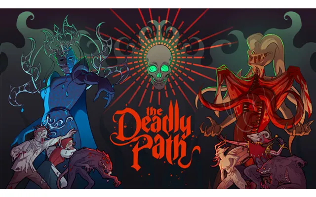 The Deadly Path