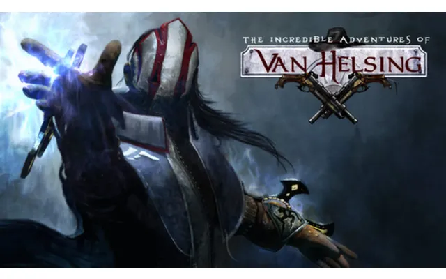 The Incredible Adventures Of Van Helsing Thaumaturge