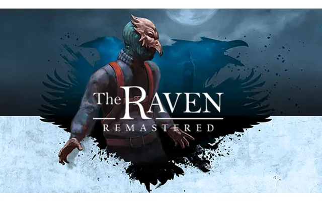 The Raven Remastered Deluxe