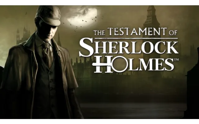 The Testament Of Sherlock Holmes