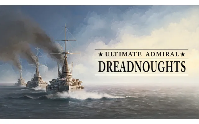 Ultimate Admiral Dreadnoughts