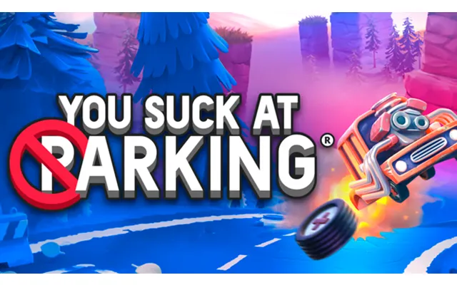 You Suck At Parking