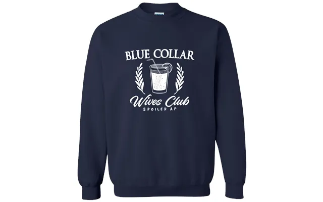 Blue Collar Wives Club - Crew Sweatshirt product image