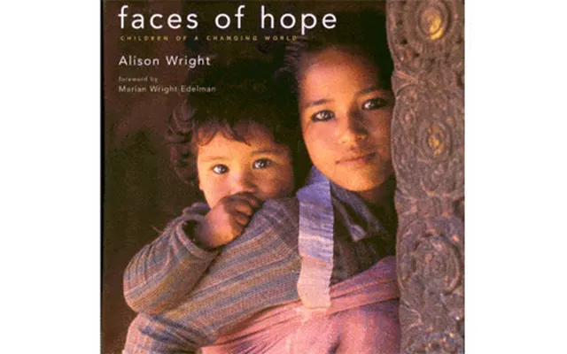 Faces Of Hope - Children Of A Changing World Hardcover