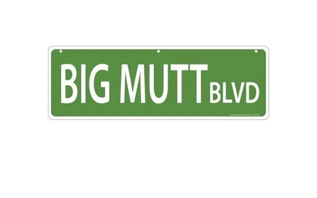 Imagine This Pet-themed Street Signs - I Like Big Mutts