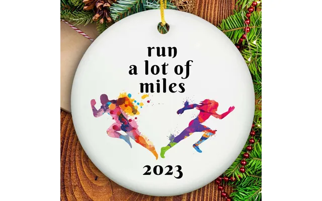 Run A Lot Of Miles Ornament - Ceramic