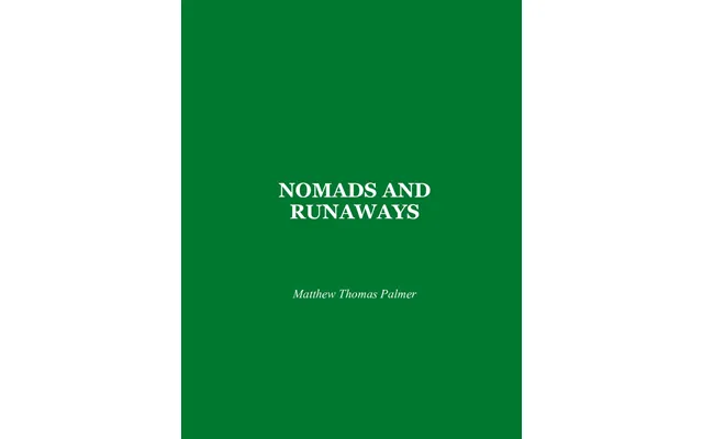 Nomads And Runaways