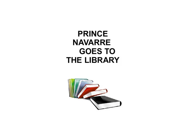 Prince Navarre Goes To The Library