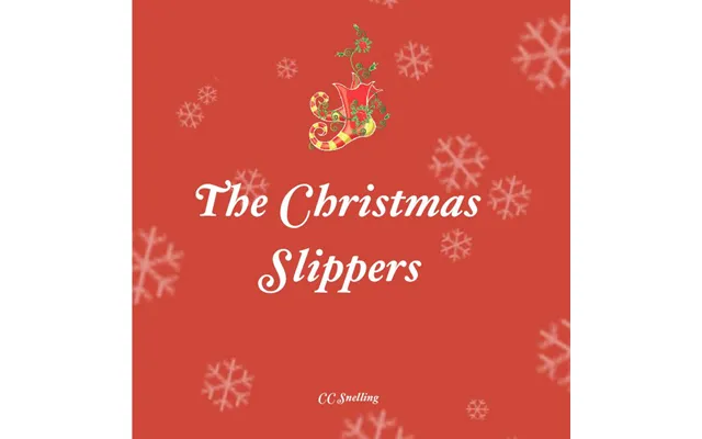 The Christmas Slippers