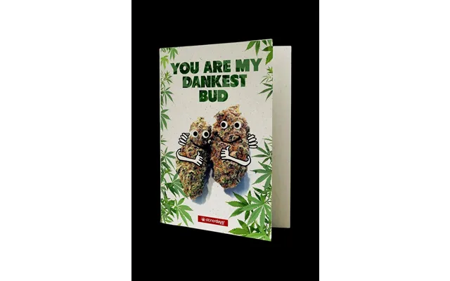 Stonerdays You Are My Dankest Bud Hemp Cards