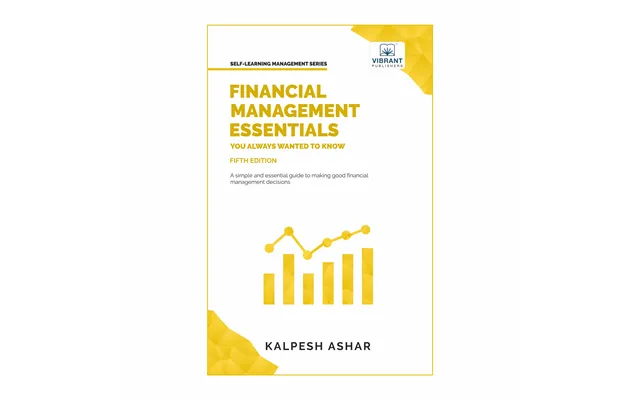 Financial Management Essentials You Always Wanted To Know 5th Edition