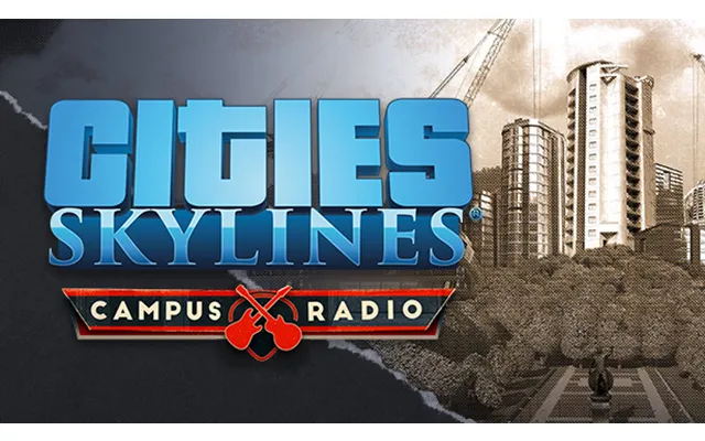 Cities Skylines - Campus Radio