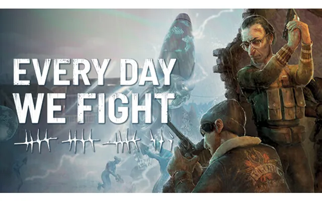 Every Day We Fight