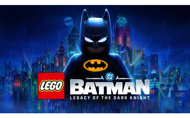 Lego Batman Legacy Of The Dark Knight