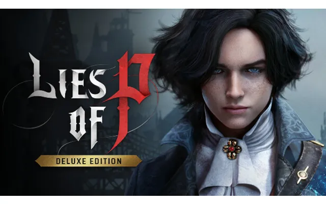 Lies Of P Deluxe Upgrade