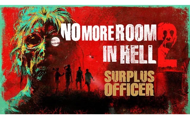 No More Room In Hell 2 - Surplus Officer Pack