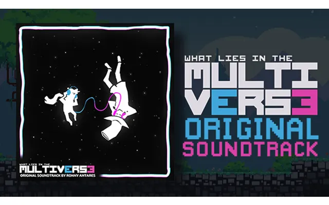What Lies In The Multiverse - Soundtrack
