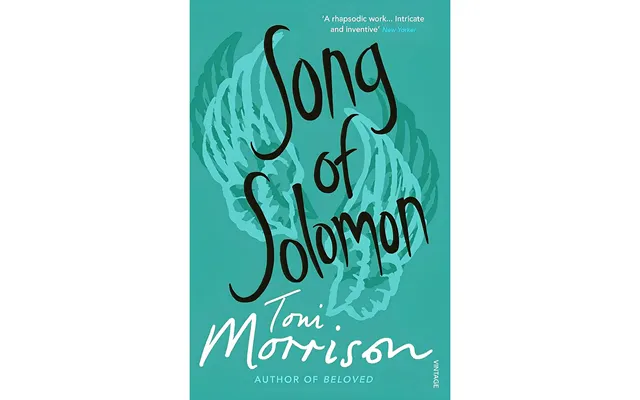 Morrison Song Of Solomon - Toni Morrison