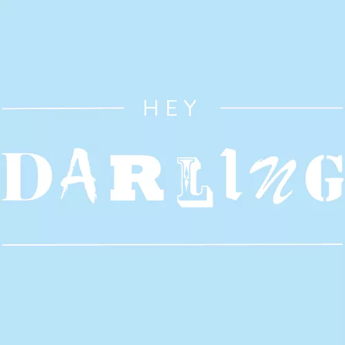Hey Darling